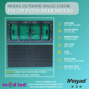 MODUL P10 PUTIH DIP OUTDOOR MEIYAD