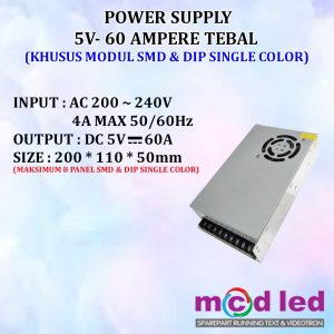 POWER SUPPLY RUNNING TEXT SINGLE COLOR 5 VOLT 60 AMPER TEBAL