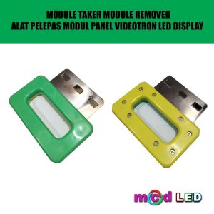 MODULE TAKER MODULE REMOVER ALAT PELEPAS MODUL PANEL VIDEOTRON